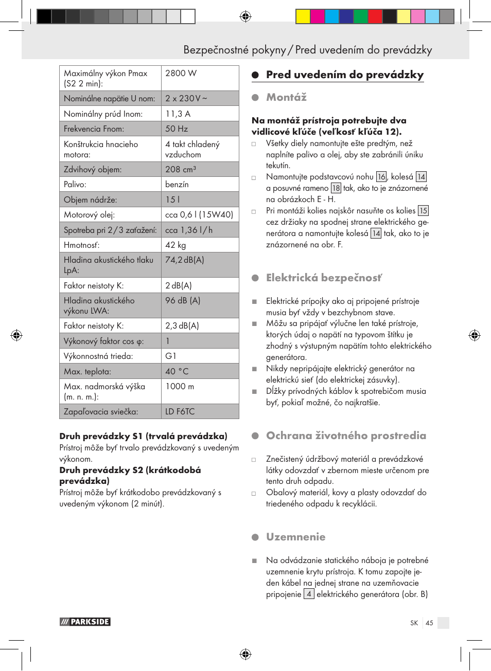 Pred uvedením do prevádzky montáž, Elektrická bezpečnosť, Ochrana životného prostredia | Uzemnenie | Parkside PSE 2800 B2 User Manual | Page 45 / 65