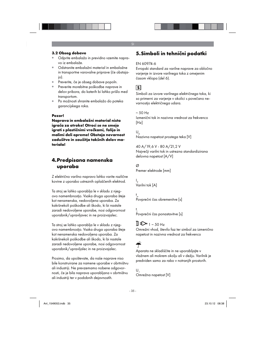 Predpisana namenska uporaba, Simboli in tehnični podatki | Parkside PESG 120 A1 User Manual | Page 35 / 94