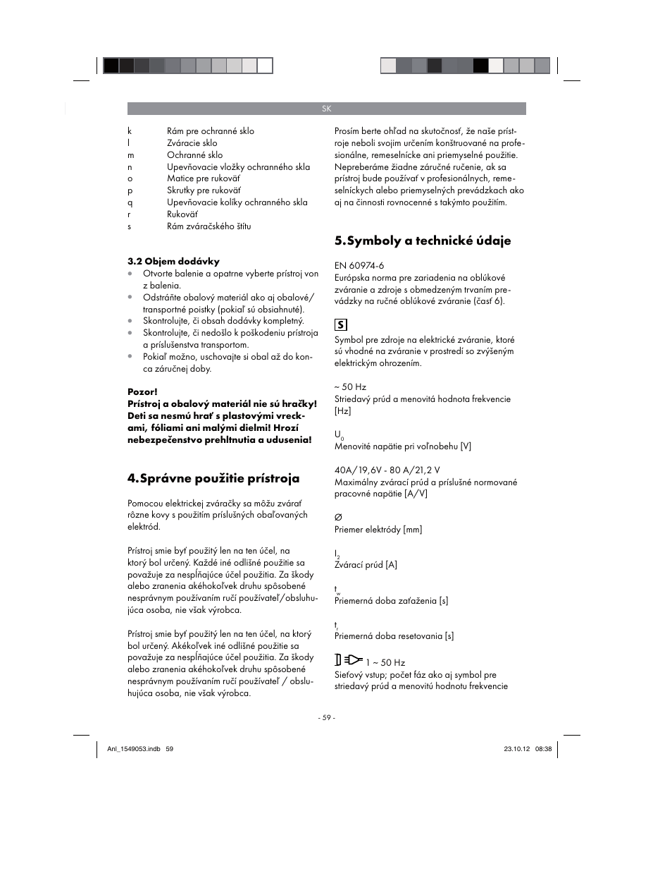 Správne použitie prístroja, Symboly a technické údaje | Parkside PESG 120 A1 User Manual | Page 59 / 94