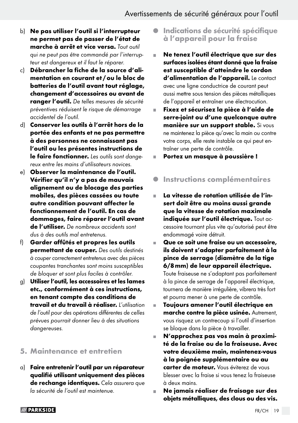 Avertissements de sécurité généraux pour l’outil, Maintenance et entretien, Instructions complémentaires | Parkside POF 1200 A1 User Manual | Page 19 / 46