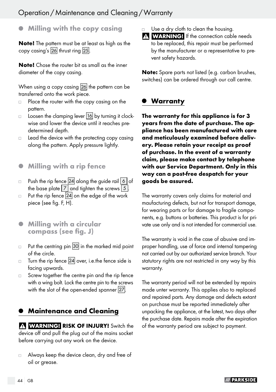 Operation / maintenance and cleaning / warranty, Milling with the copy casing, Milling with a rip fence | Milling with a circular compass (see fig. j), Maintenance and cleaning, Warranty | Parkside POF 1200 A1 User Manual | Page 44 / 46