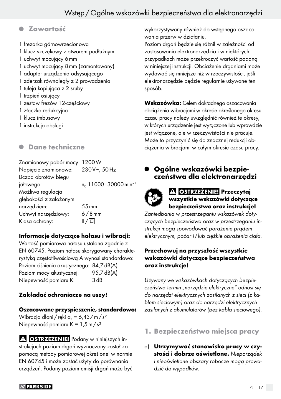 Zawartość, Dane techniczne, Bezpieczeństwo miejsca pracy | Parkside POF 1200 A1 User Manual | Page 17 / 69