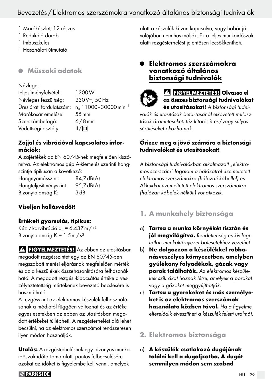 Műszaki adatok, A munkahely biztonsága, Elektromos biztonsága | Parkside POF 1200 A1 User Manual | Page 29 / 69