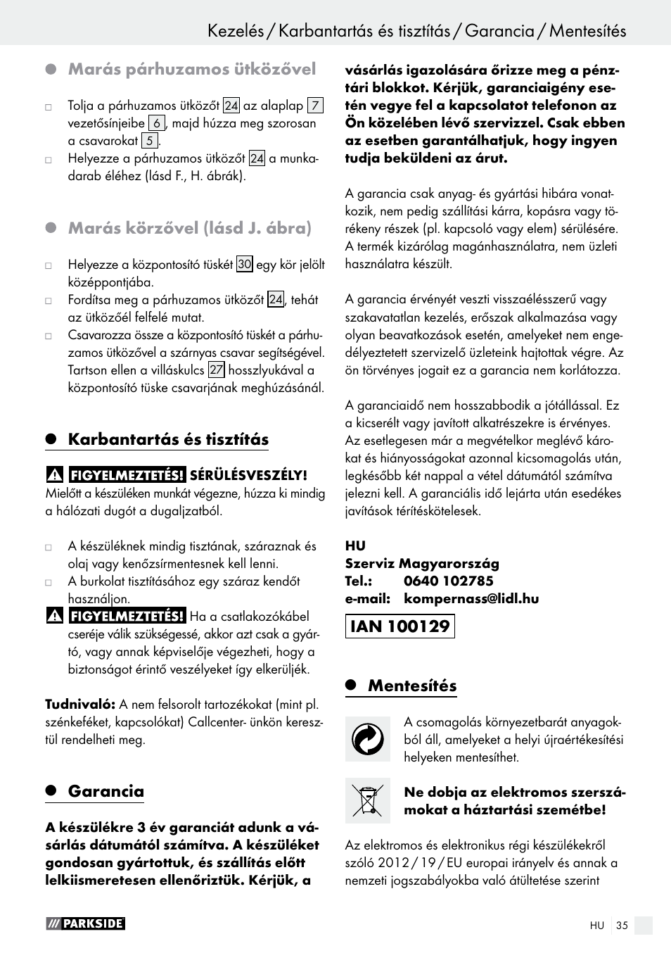 Marás párhuzamos ütközővel, Marás körzővel (lásd j. ábra), Karbantartás és tisztítás | Garancia, Mentesítés | Parkside POF 1200 A1 User Manual | Page 35 / 69