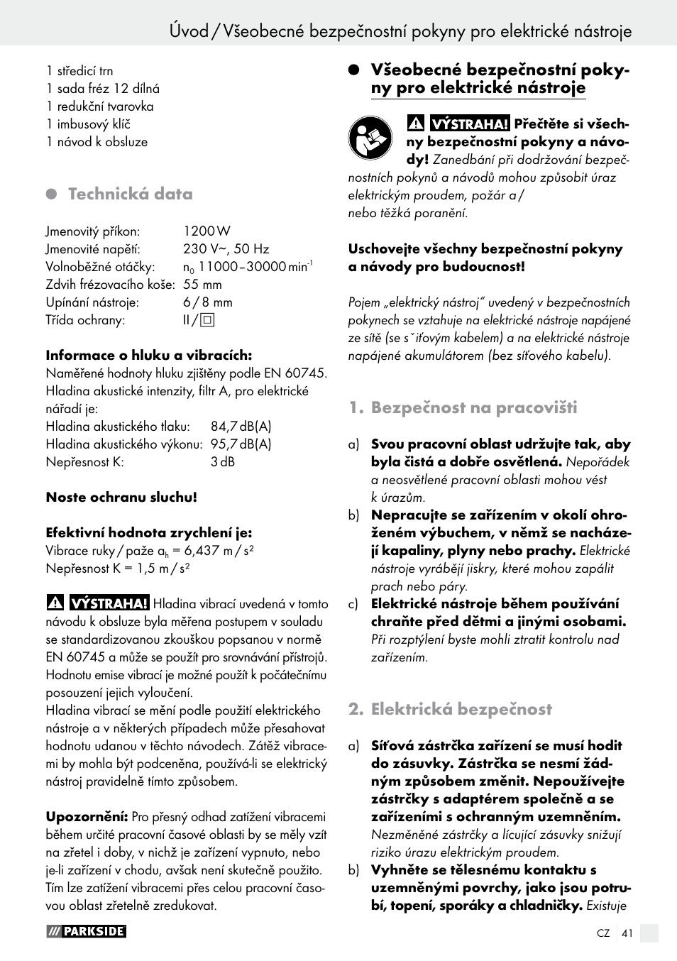 Technická data, Bezpečnost na pracovišti, Elektrická bezpečnost | Parkside POF 1200 A1 User Manual | Page 41 / 69