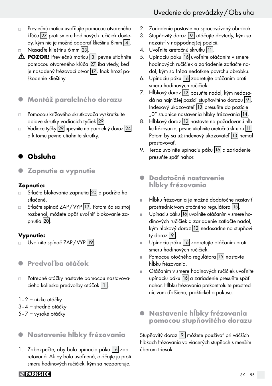 Montáž paralelného dorazu, Obsluha zapnutie a vypnutie, Predvoľba otáčok | Nastavenie hĺbky frézovania, Dodatočné nastavenie hĺbky frézovania | Parkside POF 1200 A1 User Manual | Page 55 / 69