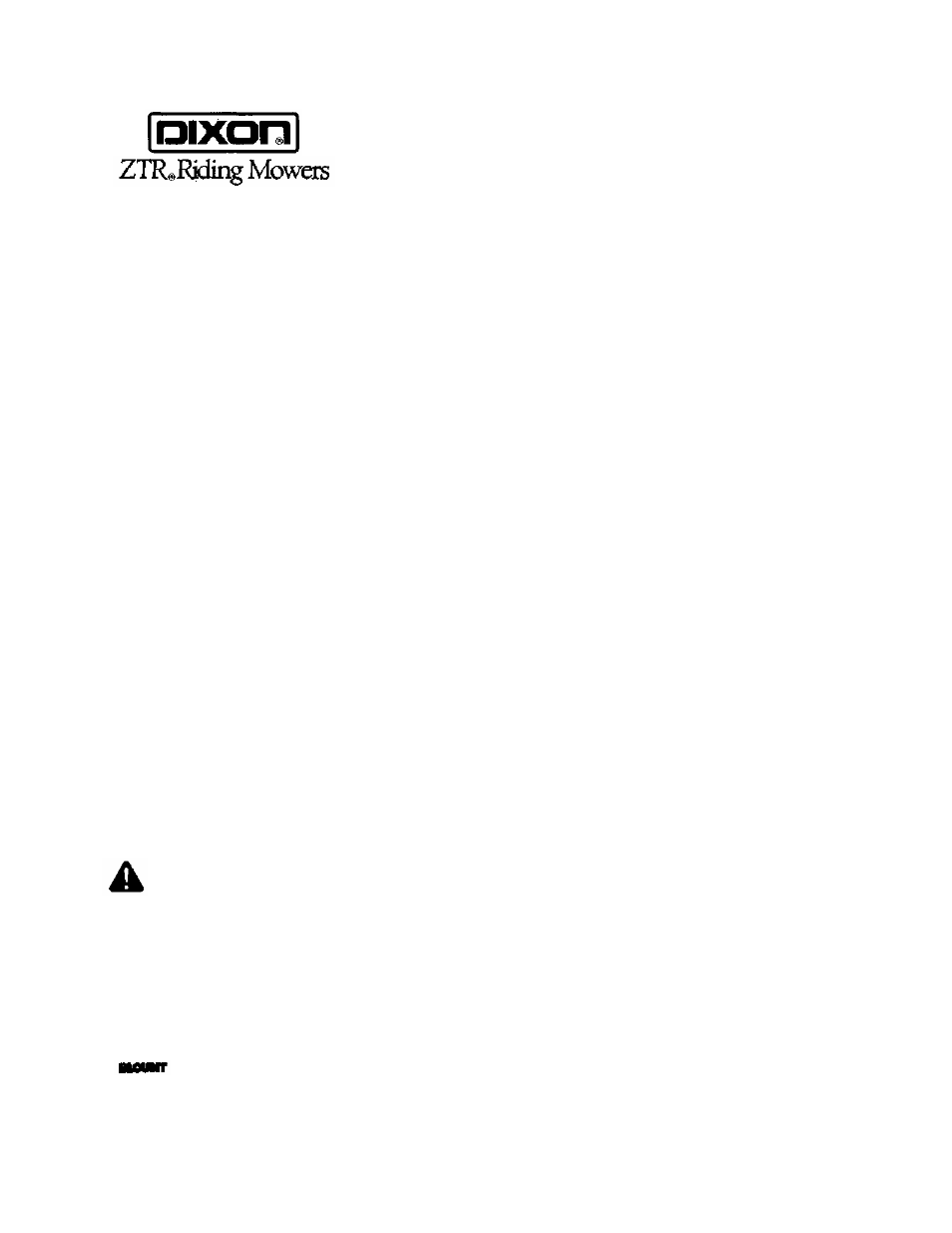 Warning | Dixon 1001 User Manual | Page 41 / 41