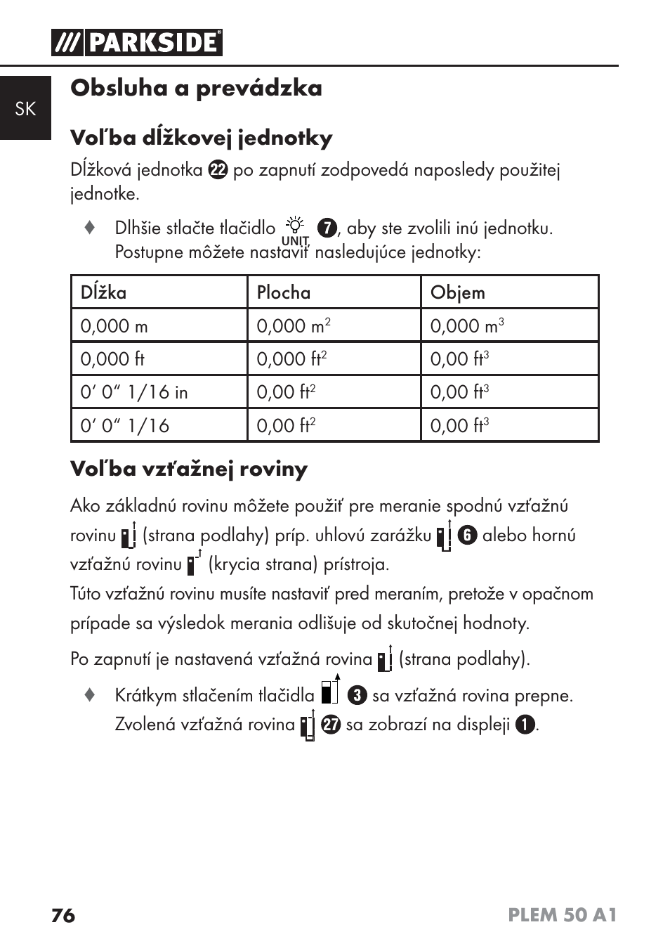 Obsluha a prevádzka, Voľba dĺžkovej jednotky, Voľba vzťažnej roviny | Parkside PLEM 50 A1 User Manual | Page 79 / 114