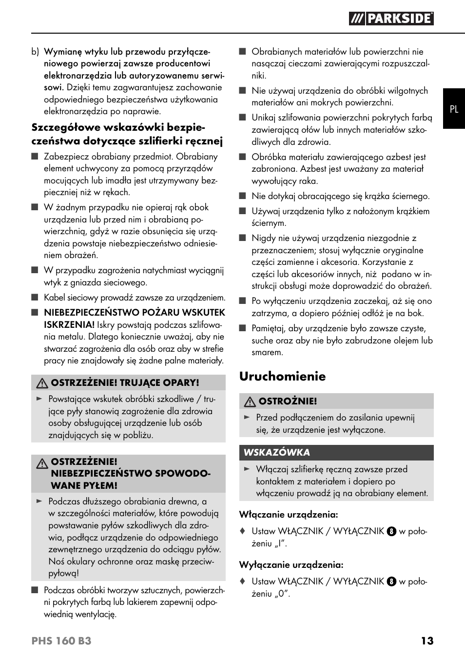 Uruchomienie | Parkside PHS 160 B3 User Manual | Page 16 / 60