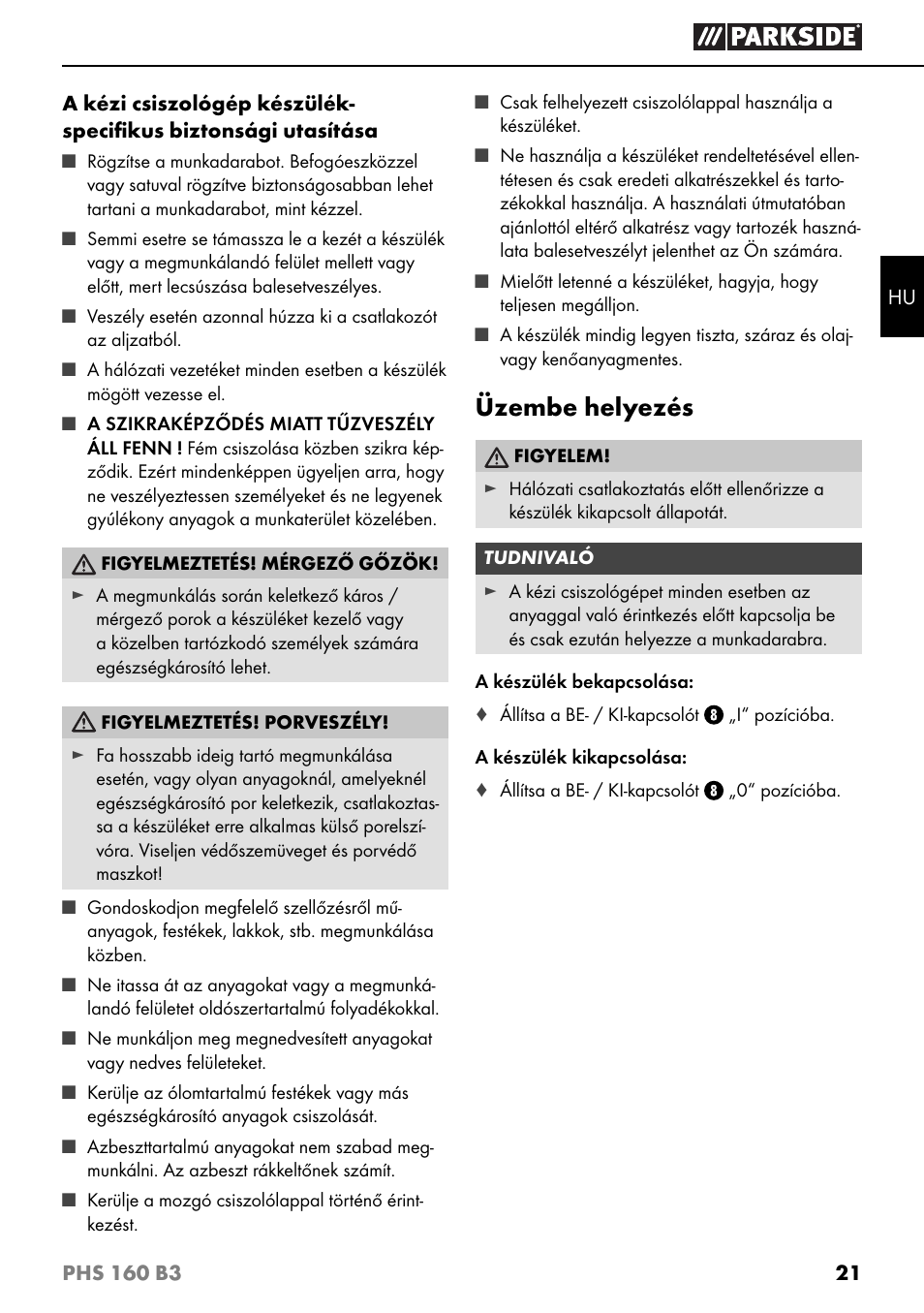 Üzembe helyezés | Parkside PHS 160 B3 User Manual | Page 24 / 60