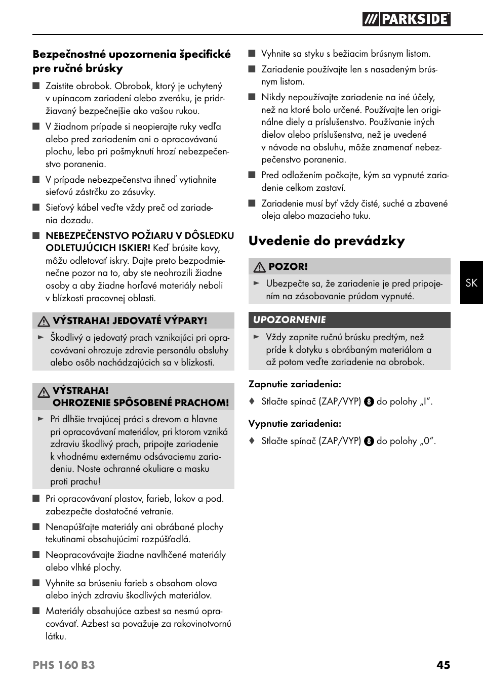 Uvedenie do prevádzky | Parkside PHS 160 B3 User Manual | Page 48 / 60