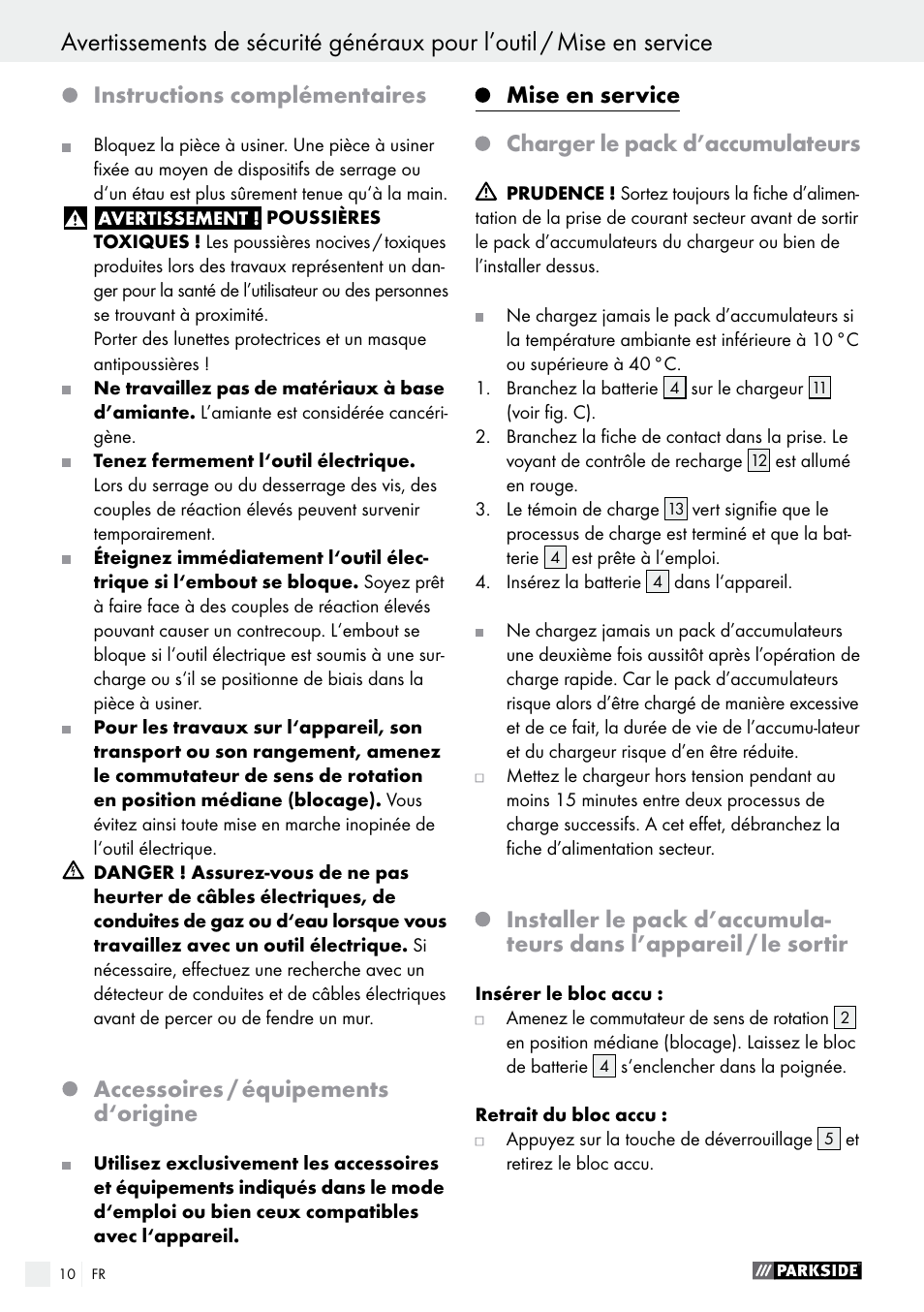 Instructions complémentaires, Accessoires / équipements d‘origine, Mise en service | Charger le pack d’accumulateurs | Parkside PABS 14.4 A1 User Manual | Page 10 / 34