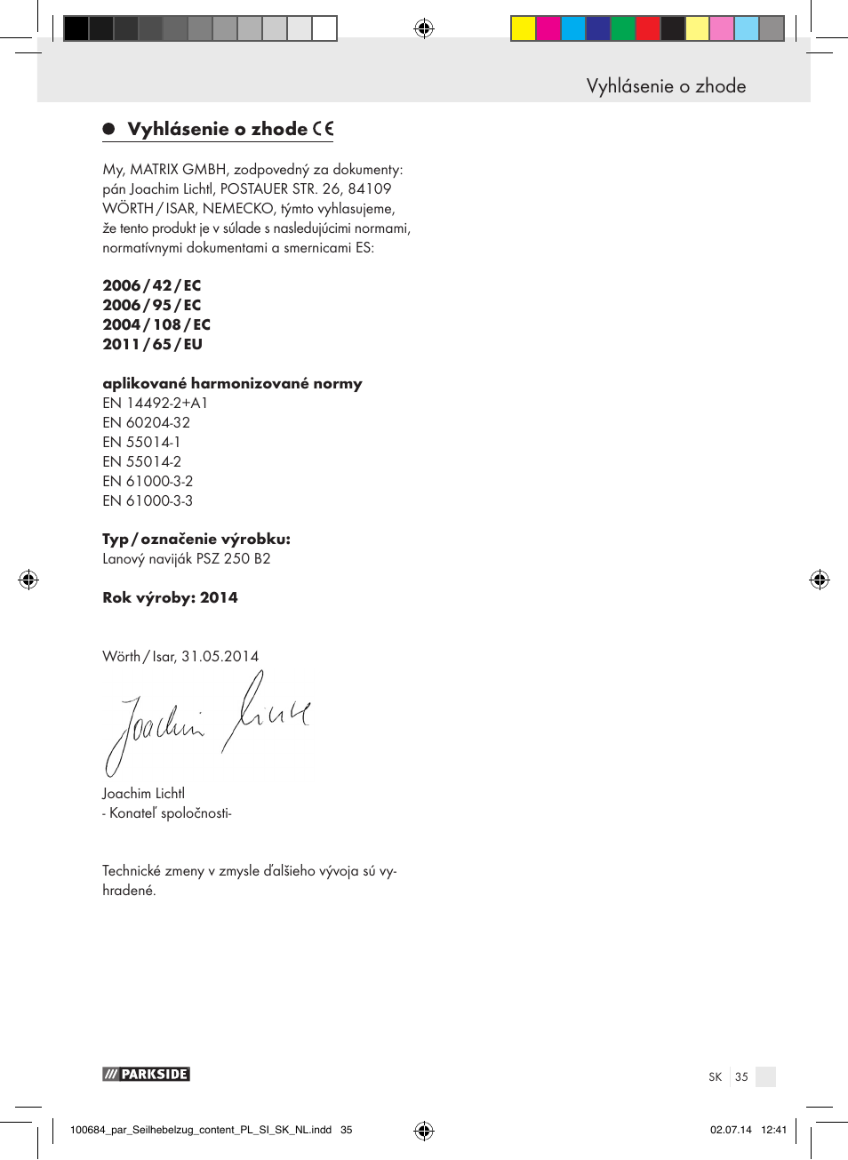 Vyhlásenie o zhode, Likvidácia / záruka / servis | Parkside PSZ 250 B2 User Manual | Page 35 / 53