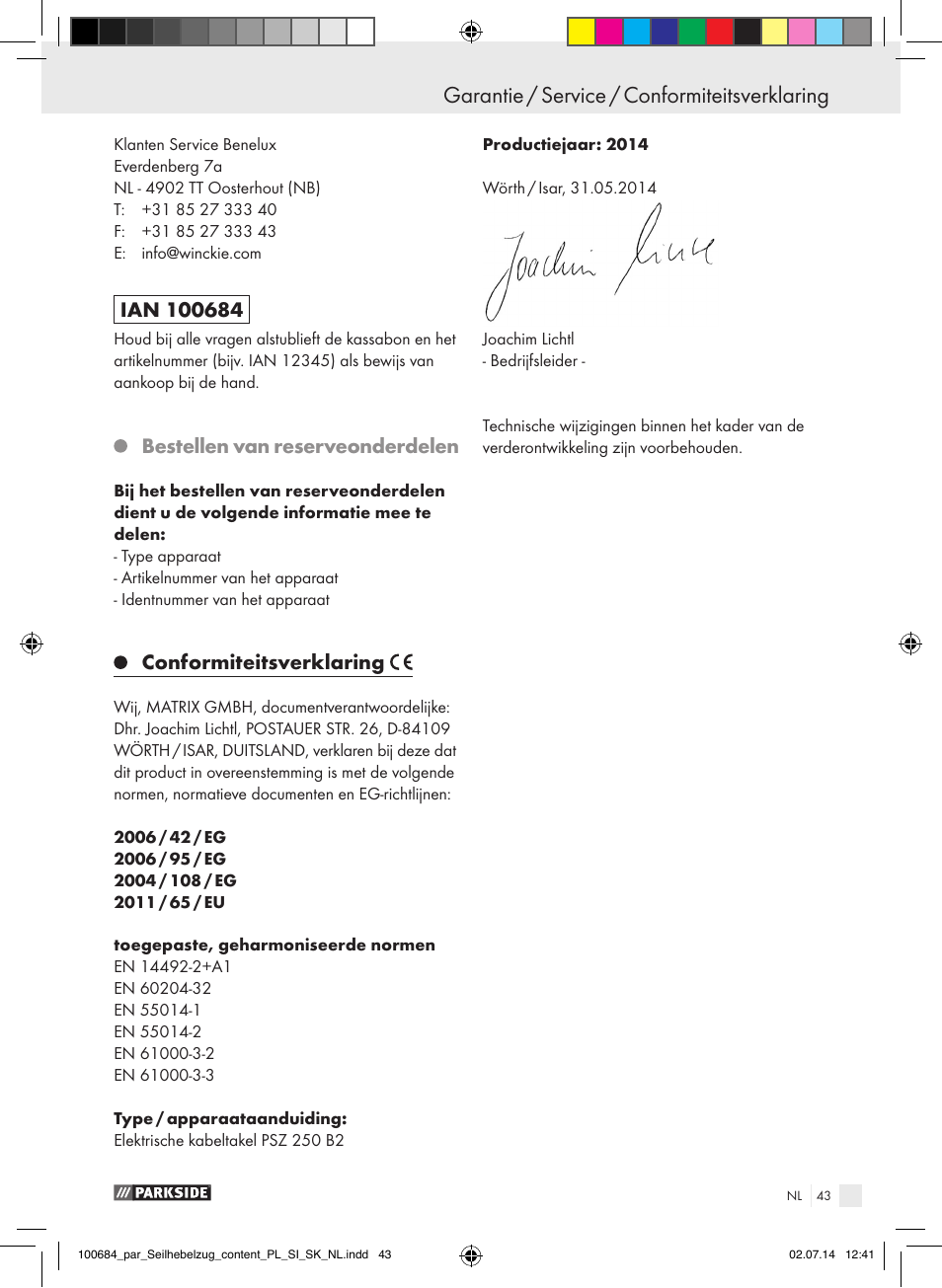 Garantie / service / conformiteitsverklaring, Bestellen van reserveonderdelen, Conformiteitsverklaring | Parkside PSZ 250 B2 User Manual | Page 43 / 53