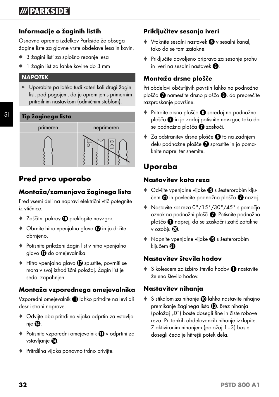 Pred prvo uporabo, Uporaba | Parkside PSTD 800 A1 User Manual | Page 36 / 68