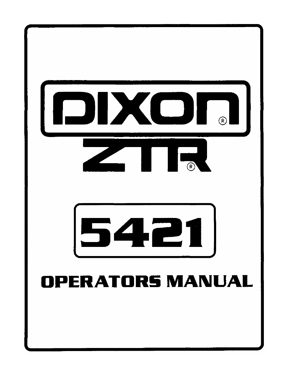 Dixon 5421 User Manual | 43 pages