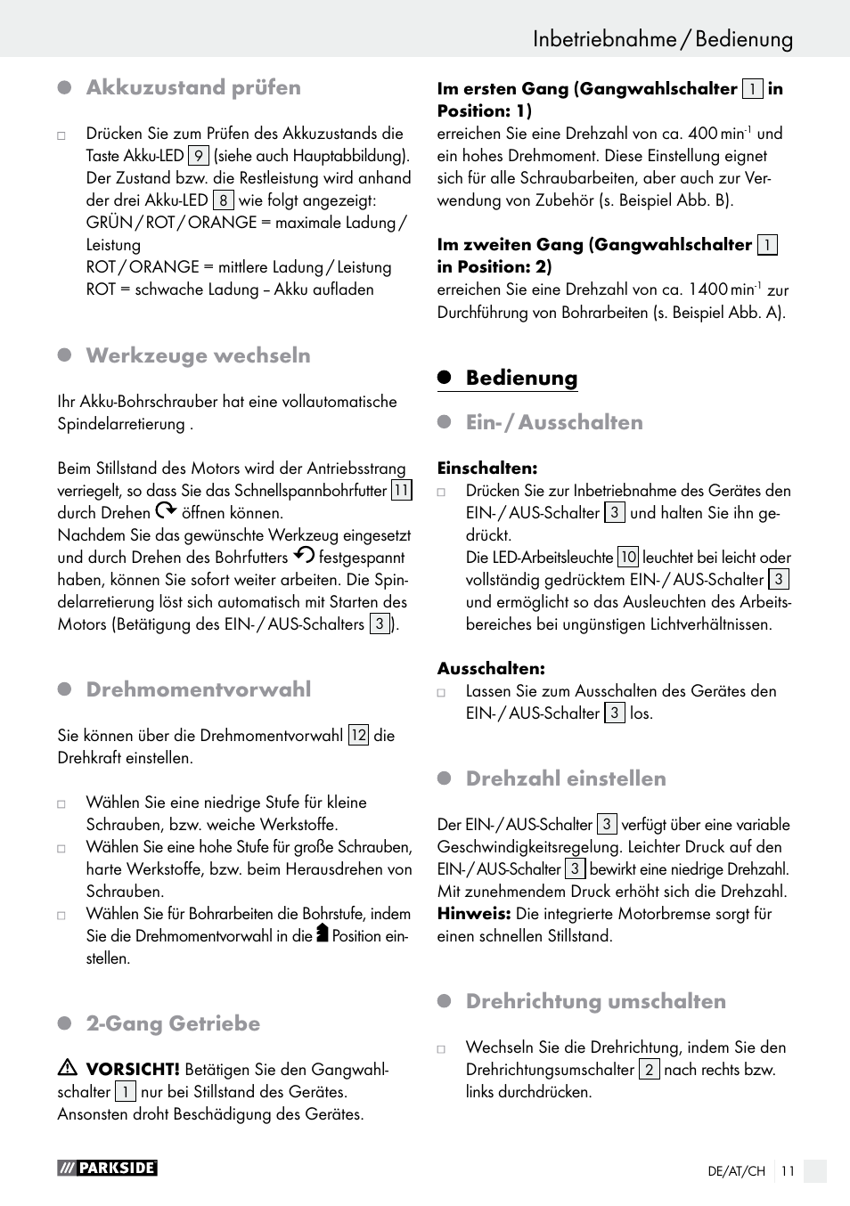 Inbetriebnahme / bedienung, Akkuzustand prüfen, Werkzeuge wechseln | Drehmomentvorwahl, Gang getriebe, Bedienung, Ein- / ausschalten, Drehzahl einstellen, Drehrichtung umschalten | Parkside PABS 18-Li B4 User Manual | Page 11 / 44