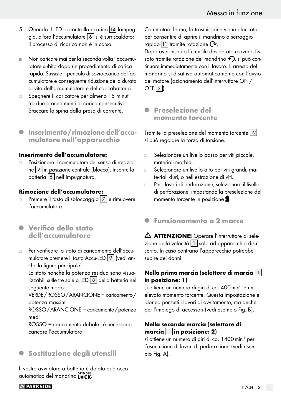 Verifica dello stato dell’accumulatore, Sostituzione degli utensili, Preselezione del momento torcente | Funzionamento a 2 marce | Parkside PABS 18-Li B4 User Manual | Page 31 / 44