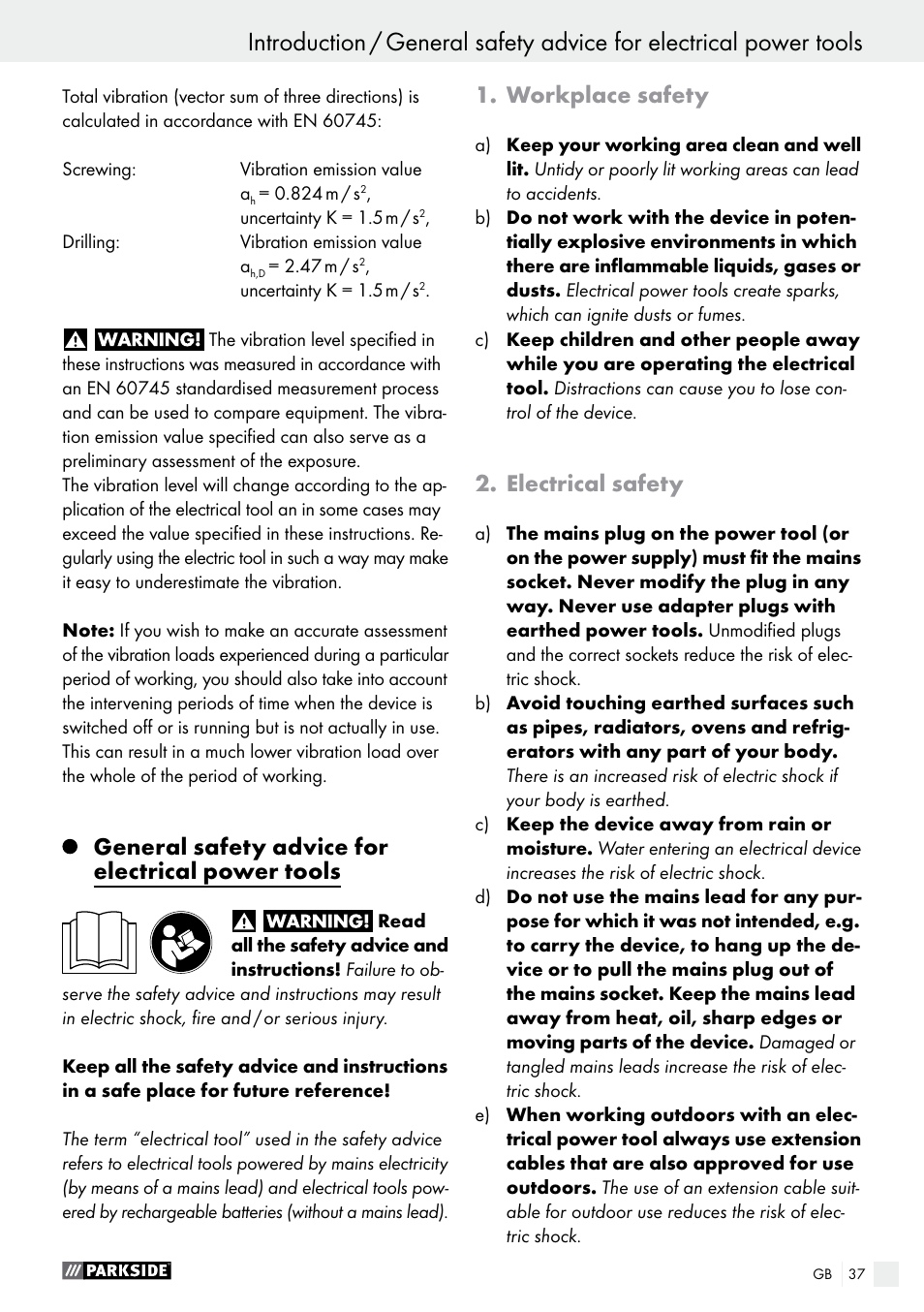 General safety advice for electrical power tools, Workplace safety, Electrical safety | Parkside PABS 18-Li B4 User Manual | Page 37 / 44