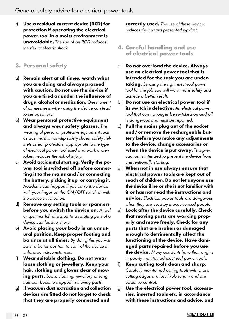 General safety advice for electrical power tools, Personal safety, Careful handling and use of electrical power tools | Parkside PABS 18-Li B4 User Manual | Page 38 / 44