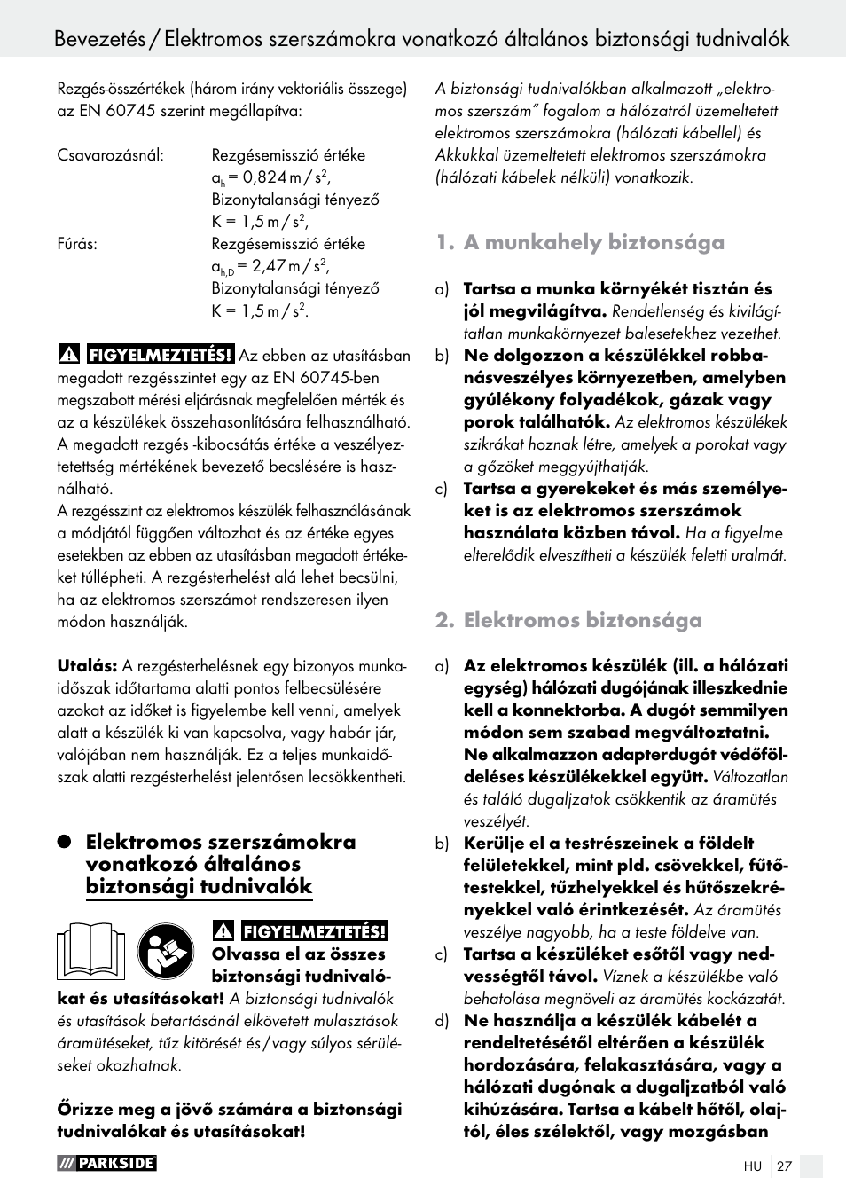 A munkahely biztonsága, Elektromos biztonsága | Parkside PABS 18-Li B4 User Manual | Page 27 / 77