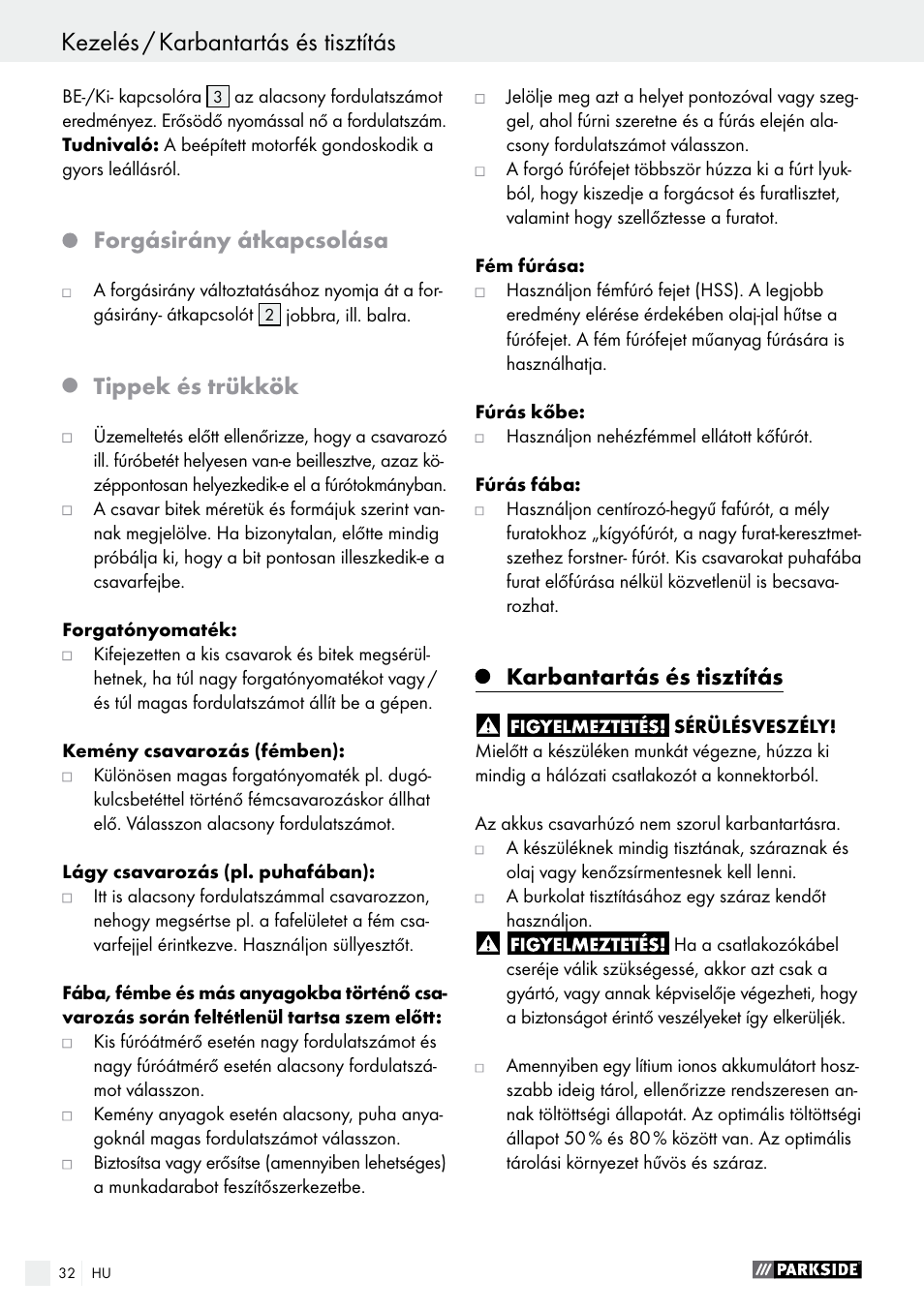 Forgásirány átkapcsolása, Tippek és trükkök, Karbantartás és tisztítás | Parkside PABS 18-Li B4 User Manual | Page 32 / 77