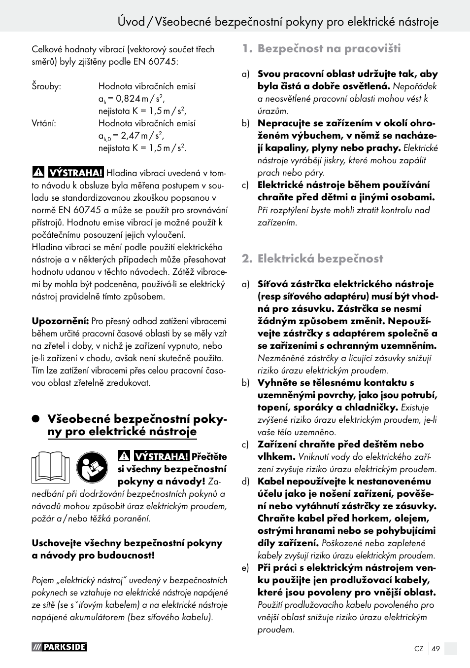 Bezpečnost na pracovišti, Elektrická bezpečnost | Parkside PABS 18-Li B4 User Manual | Page 49 / 77