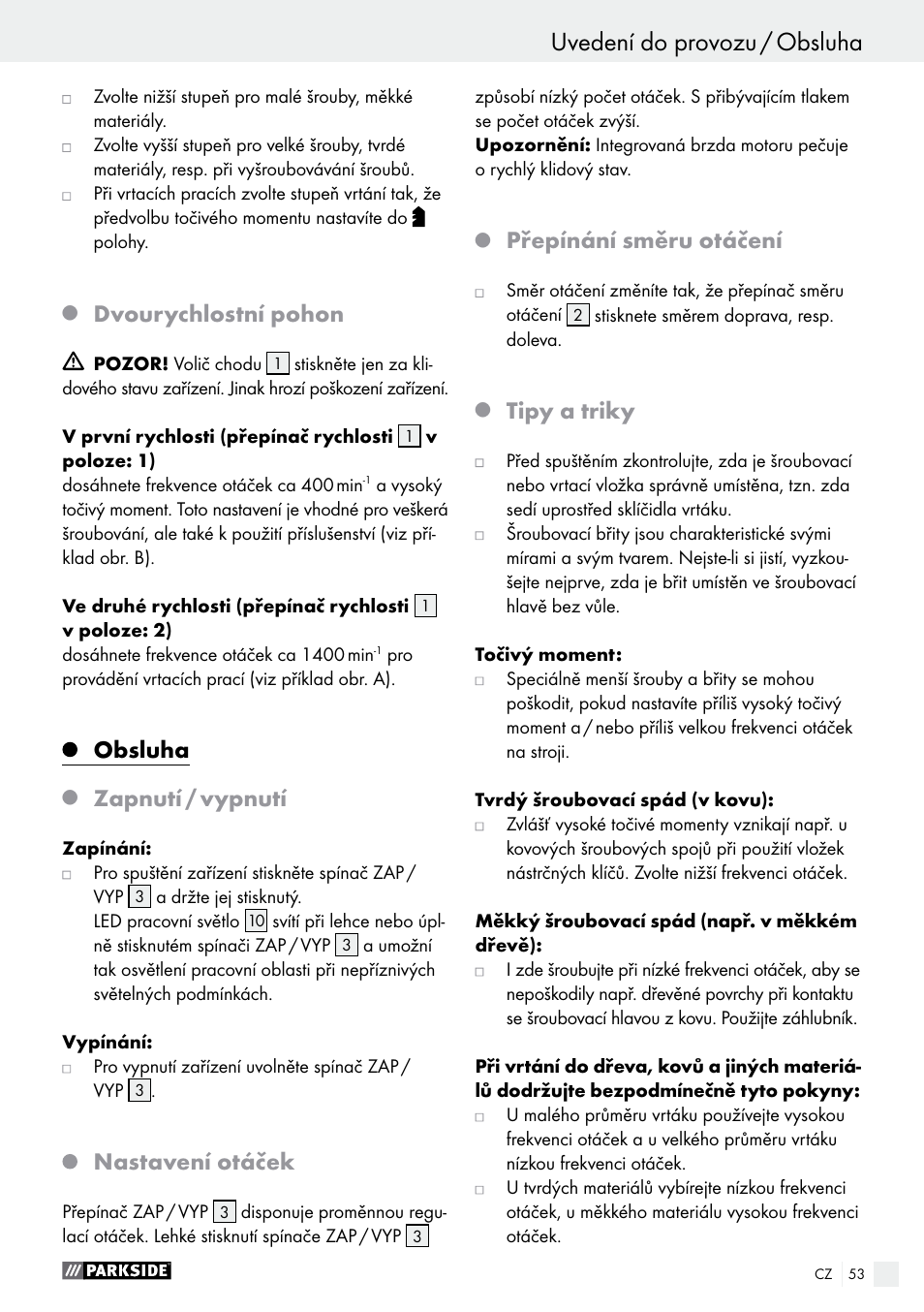 Dvourychlostní pohon, Obsluha, Zapnutí / vypnutí | Nastavení otáček, Přepínání směru otáčení, Tipy a triky | Parkside PABS 18-Li B4 User Manual | Page 53 / 77