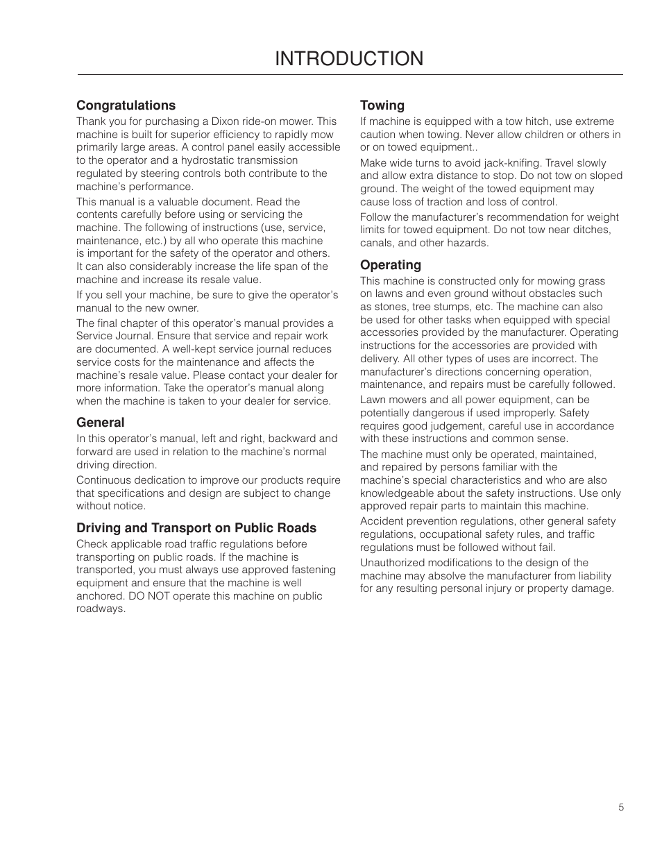 Introduction, General, Driving and transport on public roads | Towing, Operating | Dixon SPDZTR 30 User Manual | Page 5 / 60