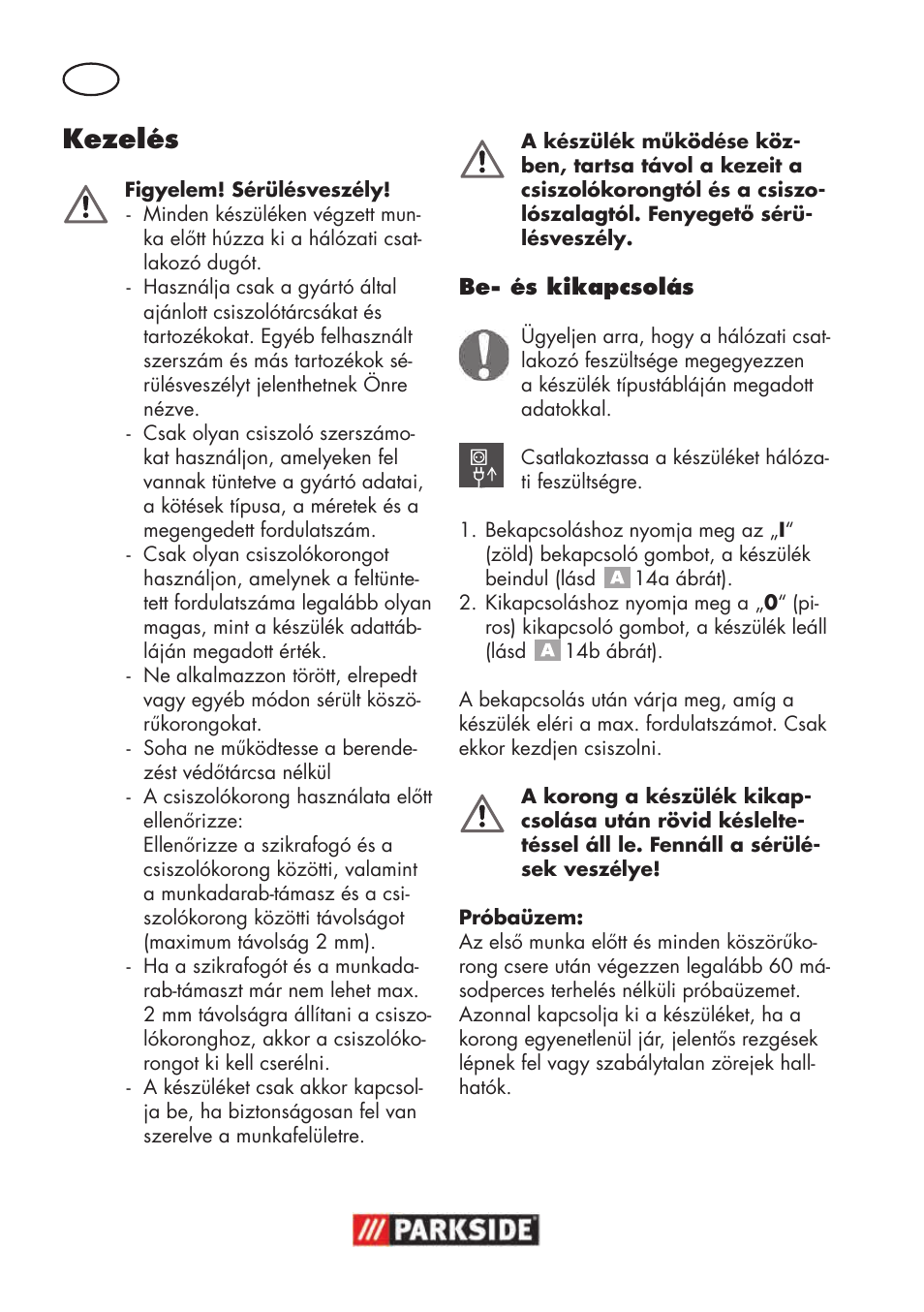 Kezelés | Parkside PSBS 240 B2 User Manual | Page 42 / 104