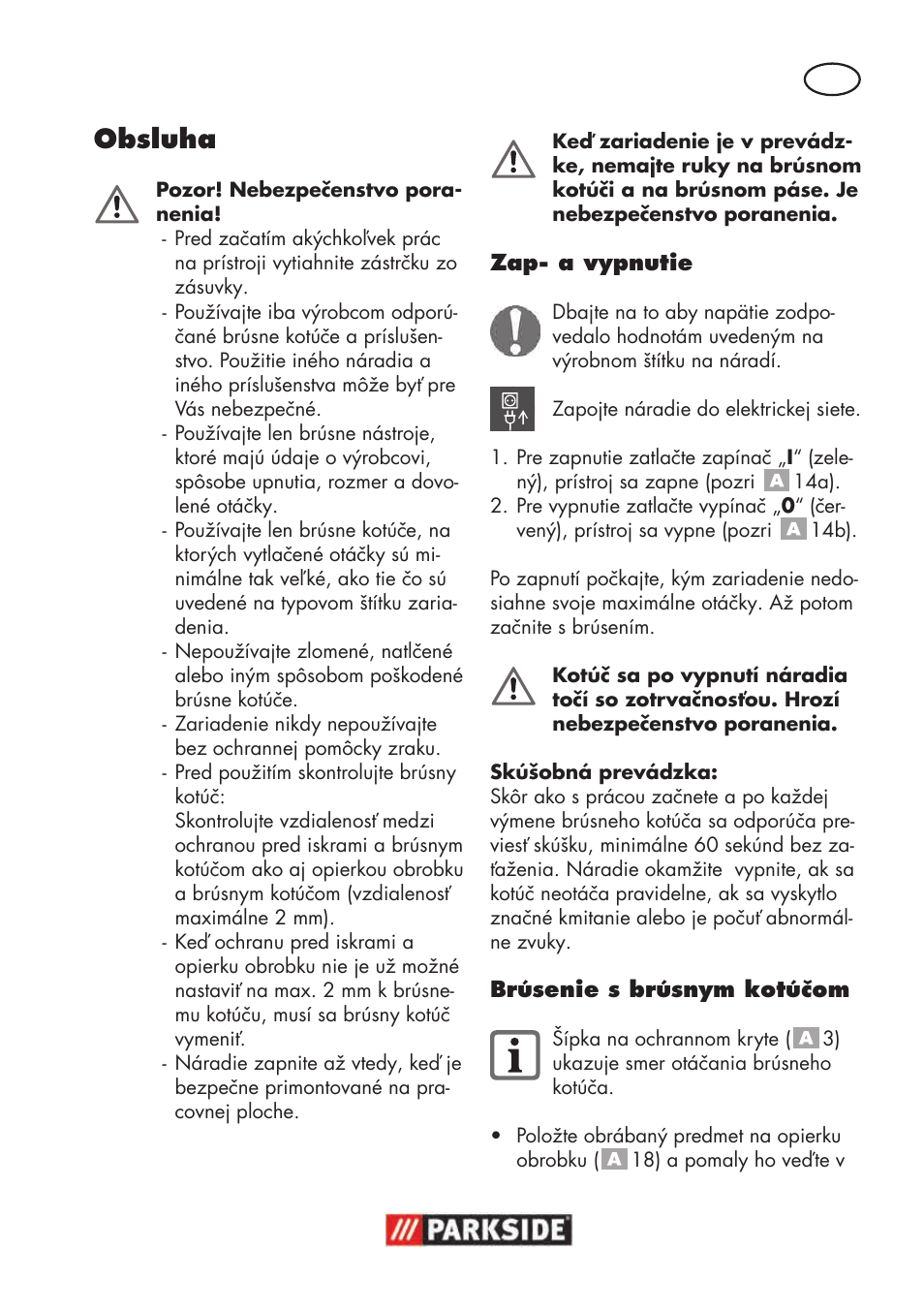 Obsluha | Parkside PSBS 240 B2 User Manual | Page 73 / 104