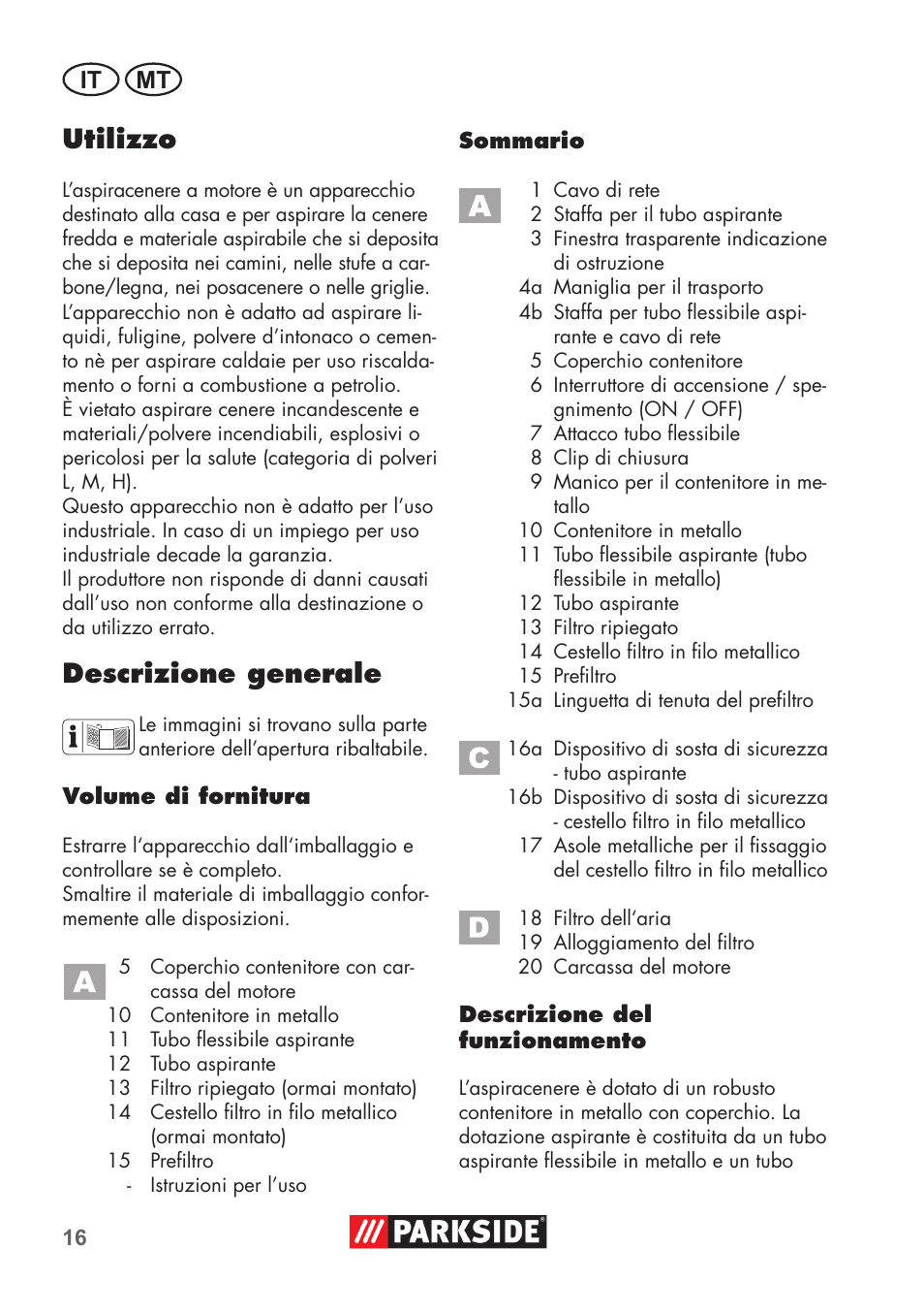 Utilizzo, Descrizione generale, It mt | Parkside PAS 500 D3 User Manual | Page 16 / 66