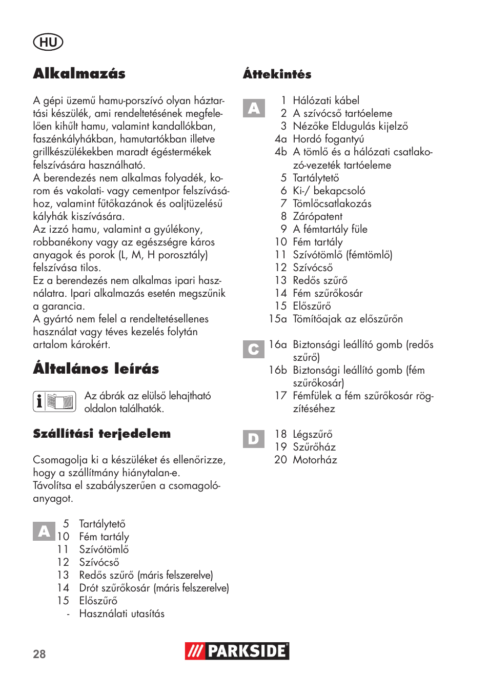 Alkalmazás, Általános leírás | Parkside PAS 500 D3 User Manual | Page 28 / 90