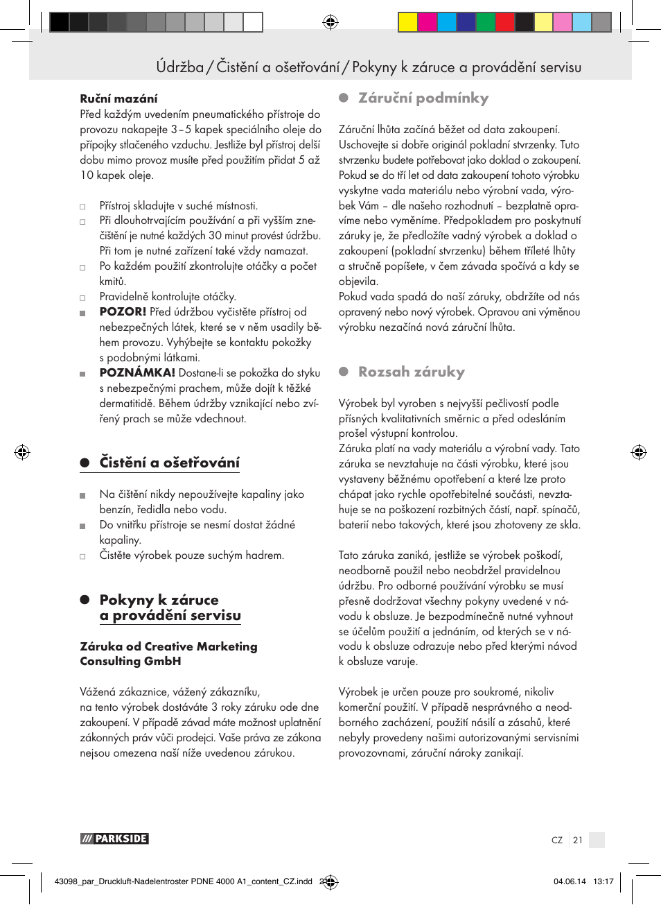 Čistění a ošetřování, Pokyny k záruce a provádění servisu, Záruční podmínky | Rozsah záruky | Parkside PDNE 4000 A1 User Manual | Page 21 / 34