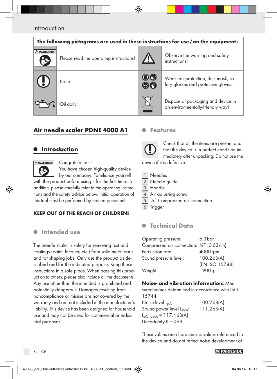 Introduction, Introduction / safety notices, Intended use | Features, Technical data | Parkside PDNE 4000 A1 User Manual | Page 6 / 34