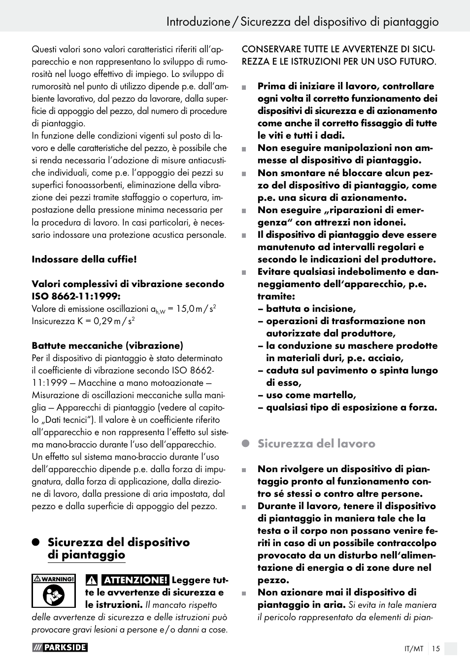 Introduzione, Sicurezza del dispositivo di piantaggio, Sicurezza del lavoro | Parkside PDT 40 C2 User Manual | Page 15 / 45