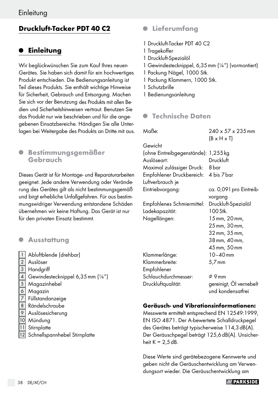 Einleitung / sicherheit des eintreibgerätes, Einleitung, Druckluft-tacker pdt 40 c2 einleitung | Bestimmungsgemäßer gebrauch, Ausstattung, Lieferumfang, Technische daten | Parkside PDT 40 C2 User Manual | Page 38 / 45
