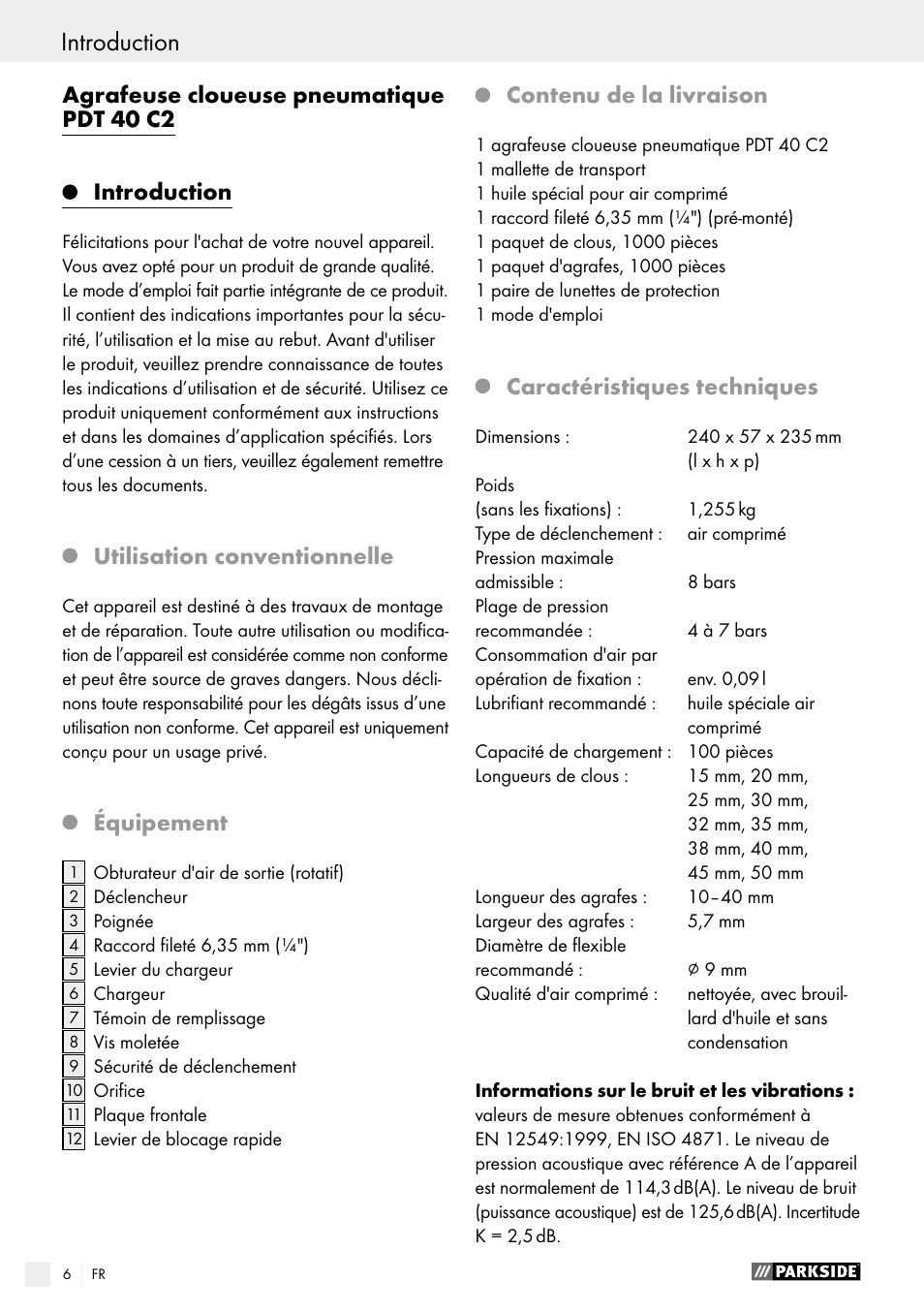 Utilisation conventionnelle, Équipement, Contenu de la livraison | Caractéristiques techniques | Parkside PDT 40 C2 User Manual | Page 6 / 28