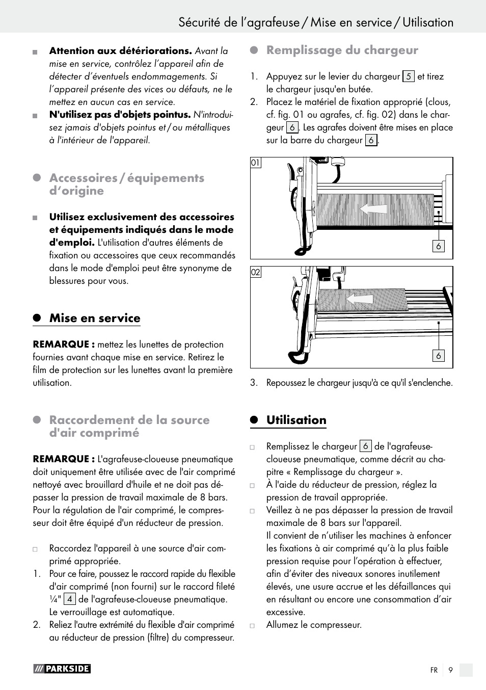 Accessoires / équipements d‘origine, Mise en service, Raccordement de la source d'air comprimé | Remplissage du chargeur, Utilisation | Parkside PDT 40 C2 User Manual | Page 9 / 28