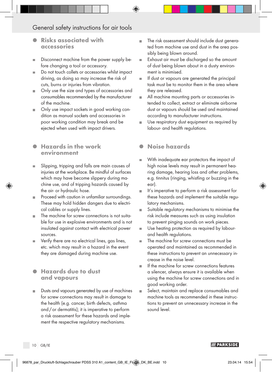 Risks associated with accessories, Hazards in the work environment, Hazards due to dust and vapours | Noise hazards | Parkside PDSS 310 A1 User Manual | Page 10 / 94