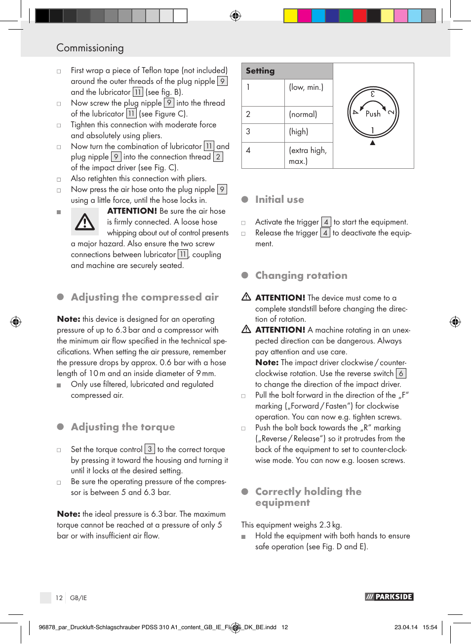 Adjusting the compressed air, Adjusting the torque, Initial use | Changing rotation, Correctly holding the equipment | Parkside PDSS 310 A1 User Manual | Page 12 / 94