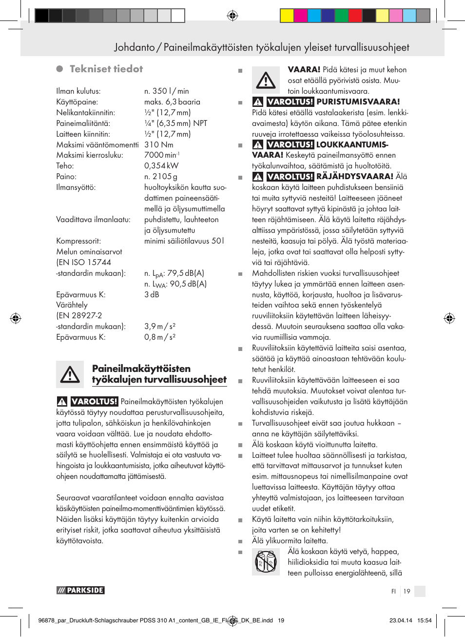 Tekniset tiedot, Paineilmakäyttöisten työkalujen turvallisuusohjeet | Parkside PDSS 310 A1 User Manual | Page 19 / 94