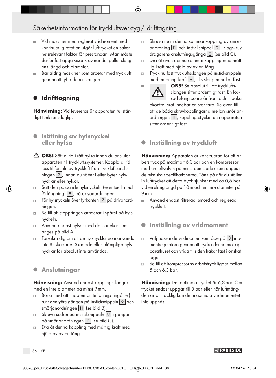 Idrifttagning / efter idrifttagning / underhåll, Idrifttagning, Isättning av hylsnyckel eller hylsa | Anslutningar, Inställning av tryckluft, Inställning av vridmoment | Parkside PDSS 310 A1 User Manual | Page 36 / 94
