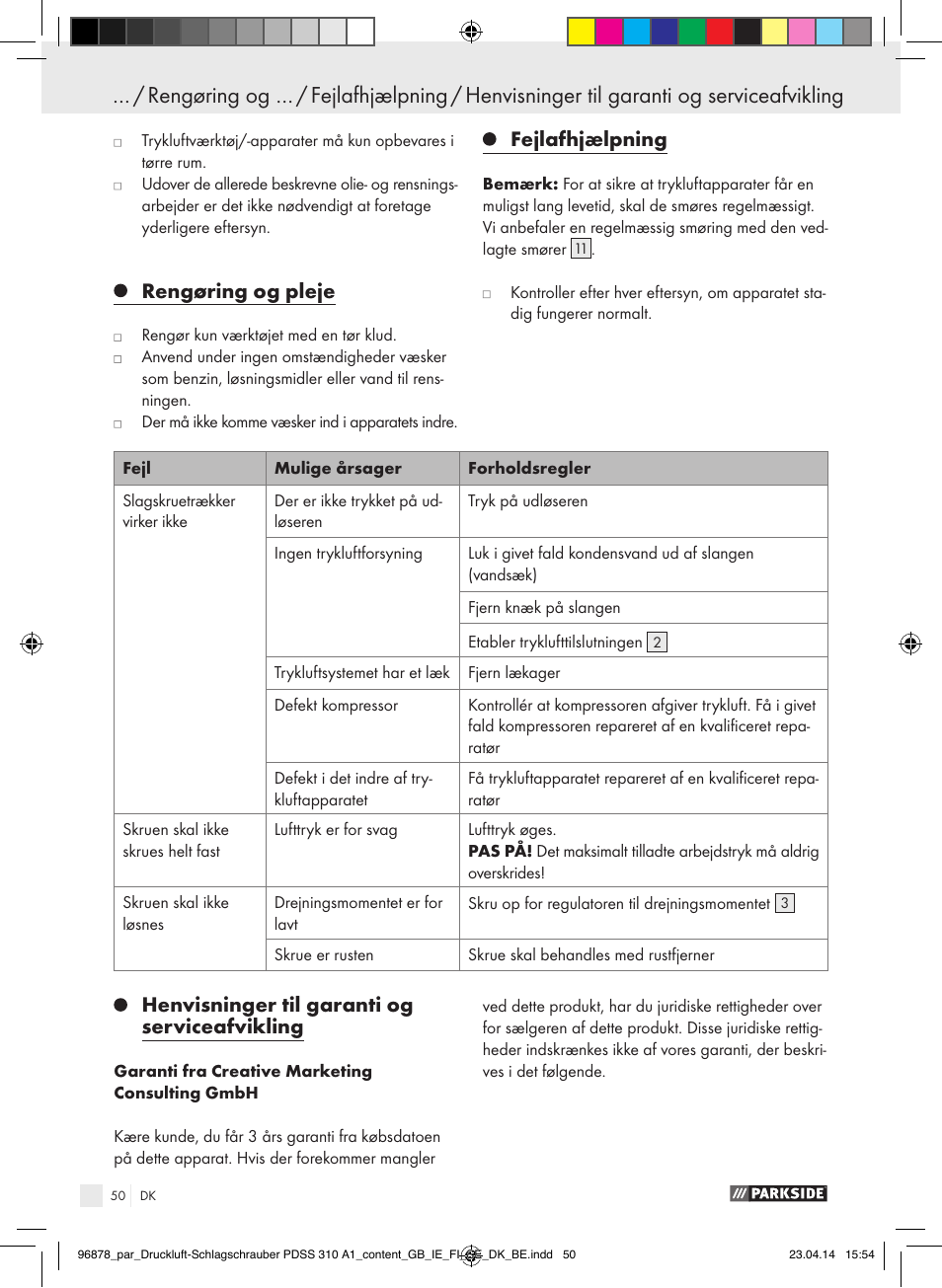 Rengøring og pleje, Fejlafhjælpning, Henvisninger til garanti og serviceafvikling | Parkside PDSS 310 A1 User Manual | Page 50 / 94