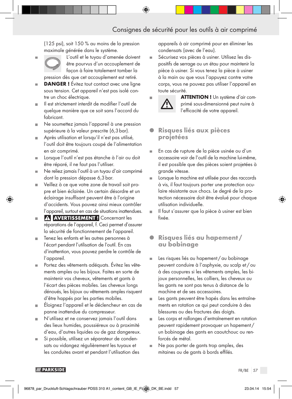 Risques liés aux pièces projetées, Risques liés au hapement / au bobinage | Parkside PDSS 310 A1 User Manual | Page 57 / 94