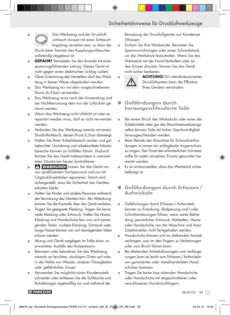 Sicherheitshinweise für druckluftwerkzeuge, Gefährdungen durch herausgeschleuderte teile, Gefährdungen durch erfassen / aufwickeln | Parkside PDSS 310 A1 User Manual | Page 85 / 94