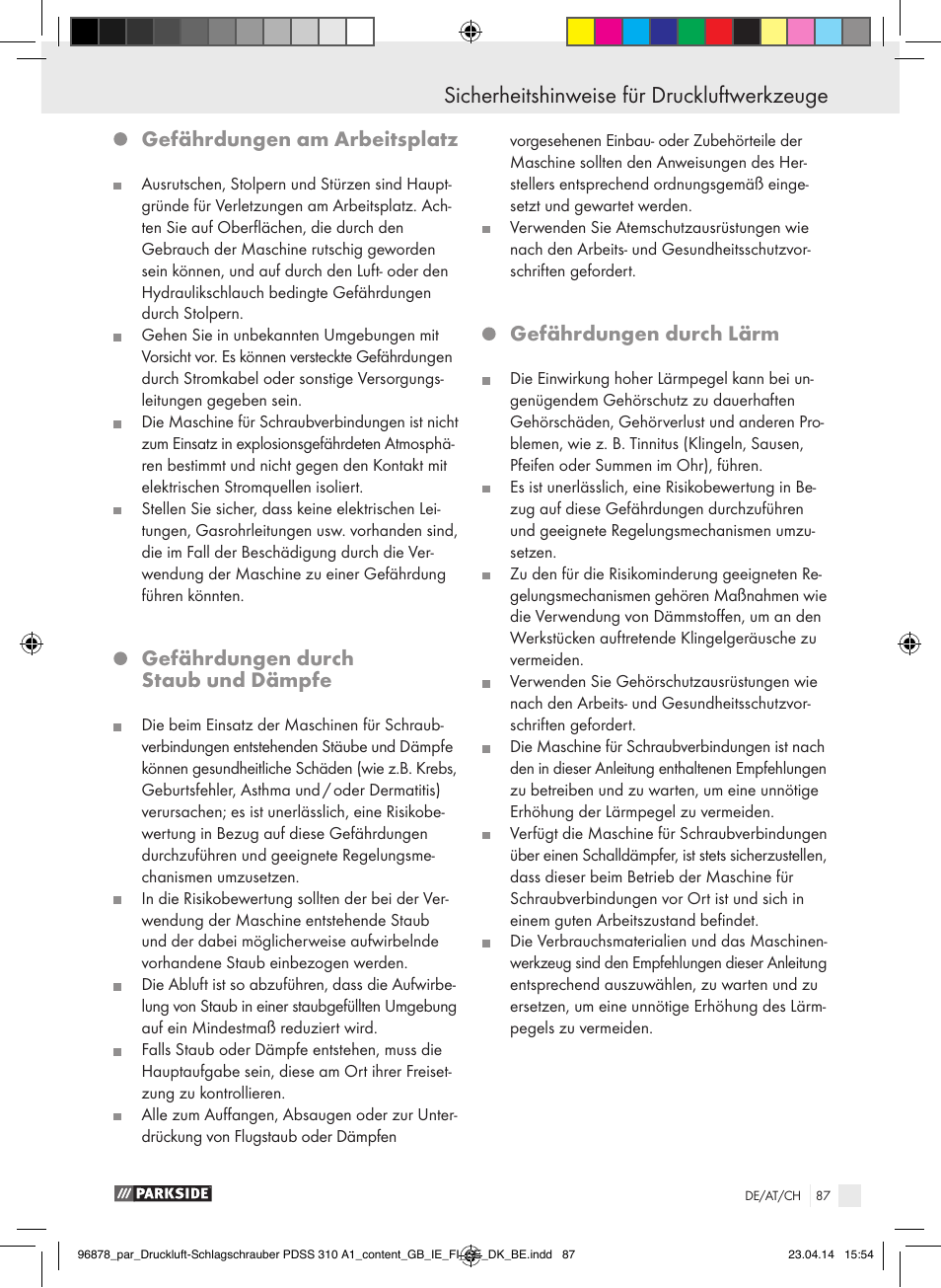 Sicherheitshinweise für druckluftwerkzeuge, Gefährdungen am arbeitsplatz, Gefährdungen durch staub und dämpfe | Gefährdungen durch lärm | Parkside PDSS 310 A1 User Manual | Page 87 / 94