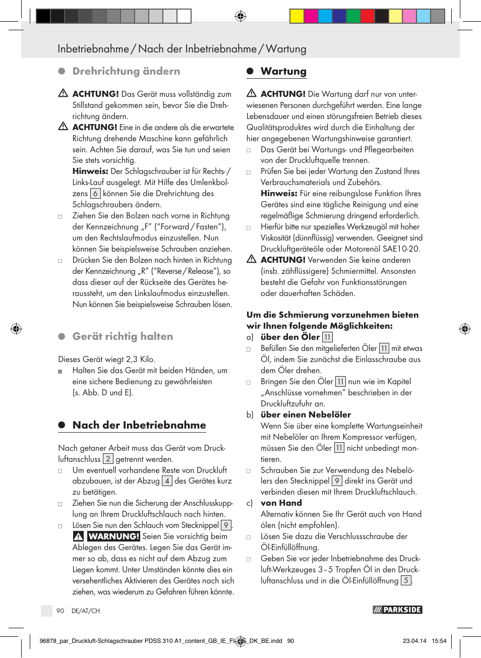 Drehrichtung ändern, Gerät richtig halten, Nach der inbetriebnahme | Wartung | Parkside PDSS 310 A1 User Manual | Page 90 / 94