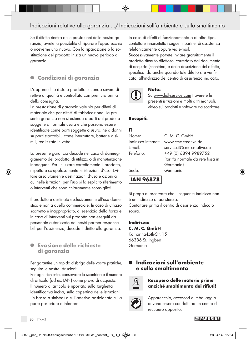 Condizioni di garanzia, Evasione delle richieste di garanzia, Indicazioni sull‘ambiente e sullo smaltimento | Parkside PDSS 310 A1 User Manual | Page 30 / 72