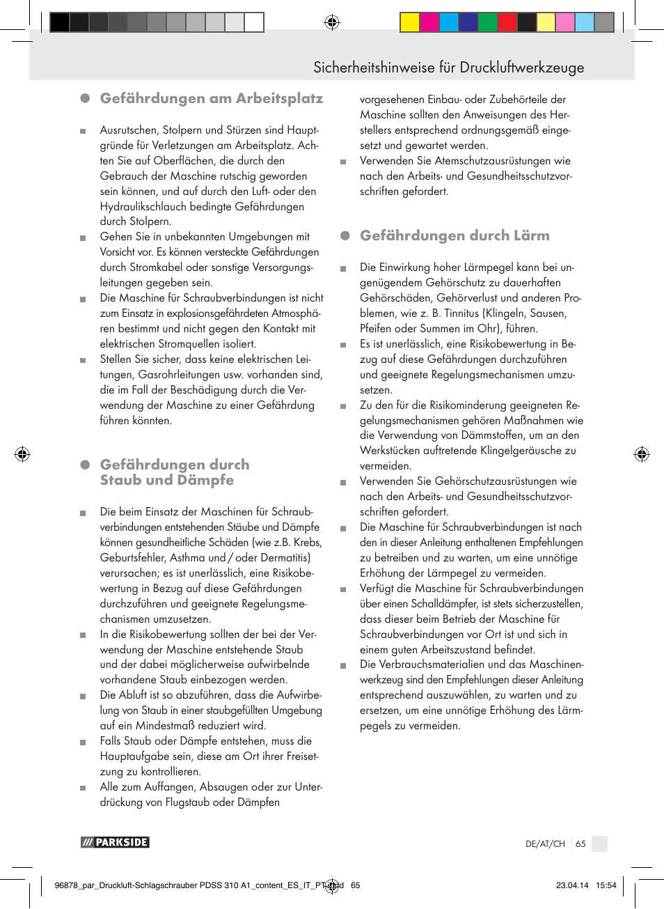 Sicherheitshinweise für druckluftwerkzeuge, Gefährdungen am arbeitsplatz, Gefährdungen durch staub und dämpfe | Gefährdungen durch lärm | Parkside PDSS 310 A1 User Manual | Page 65 / 72